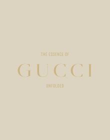 The Essence of Gucci