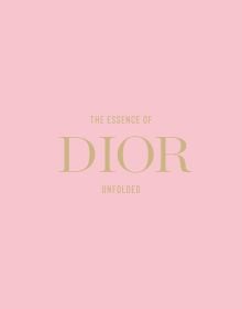 The Essence of Dior