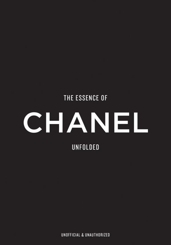 Book cover of The Essence of Chanel: Unfolded. Published by Helmin & Sorgenfri.