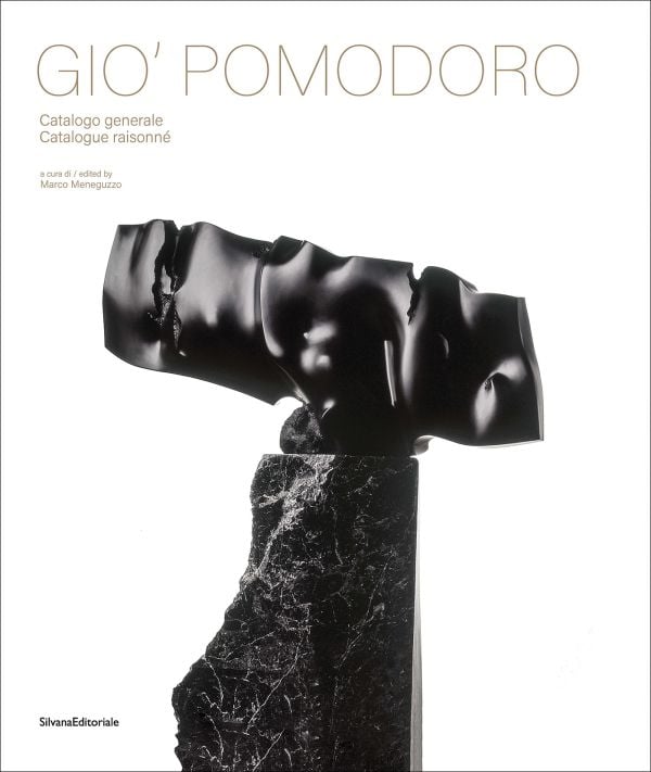 Book cover of Gio’ Pomodoro: Catalogue Raisonné, with two stone sculptures. Published by Silvana.