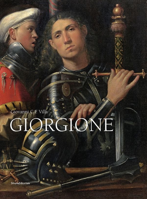 Book cover of Giorgione, featuring a painting titled 'Portrait of Warrior with his Equerry'. Published by Silvana.
