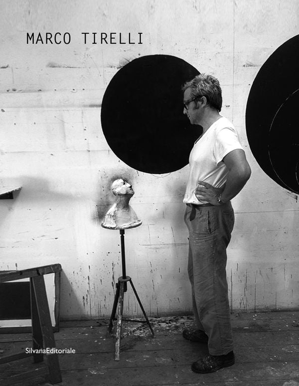 Book cover of Marco Tirelli, with the artist in his studio. Published by Silvana.