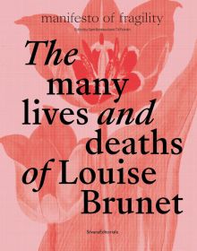 'The many lives and deaths of Louise Brunet', in black font on pink cover with tulip, by Silvana.