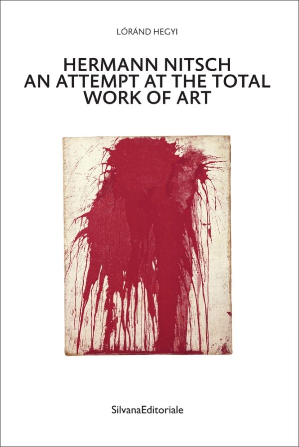 Book cover of Hermann Nitsch, featuring the artist's red paint splattered canvas. Published by Silvana.