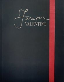 Book cover of Forever Valentino, with red book mark to outside edge. Published by Silvana.