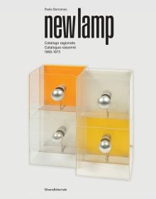 Book cover of NewLamp: Catalogue raisonné 1969-1973, with a modern lamp made of four cubes. Published by Silvana.