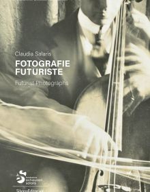 Book cover of Futurist Photographs; featuring a figure wearing a suit, playing a cello. Published by Silvana.