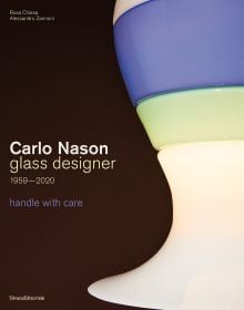 Carlo Nason, Glass Designer, 1959-2020
