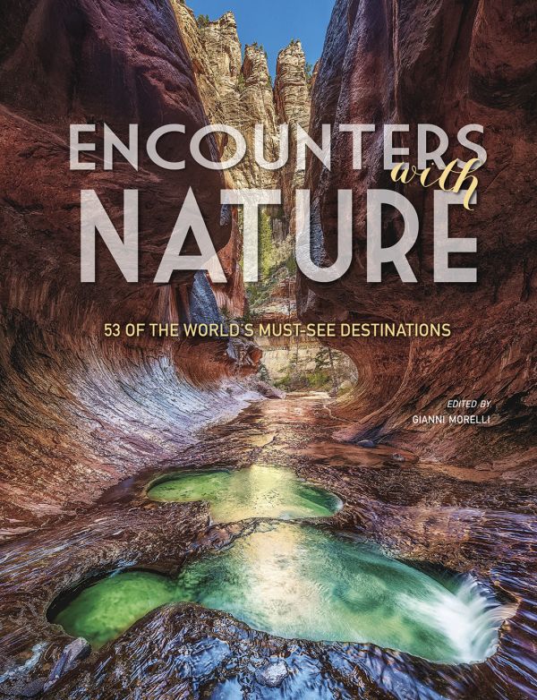 Book cover of Encounters with Nature, 53 of the World's Must-See Destinations, with emerald pools in