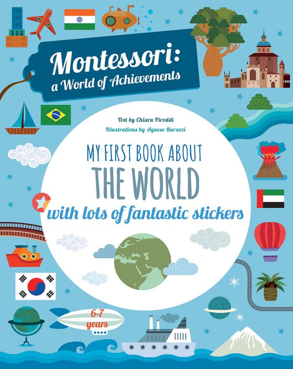 Book cover of My First Book About the World, Montessori Activity Book, with planet earth surrounded by clouds, hot air balloons, planes, and South Korean flag. Published by White Star.