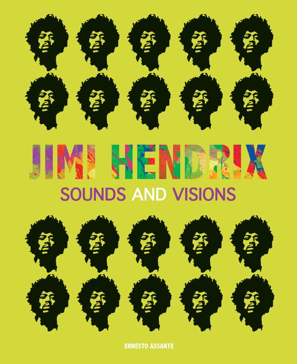 Book cover of Jimi Hendrix 1967-1970, 'The Guitarist Who Made Rock Music History, with portrait silhouettes of the guitarist. Published by White Star.