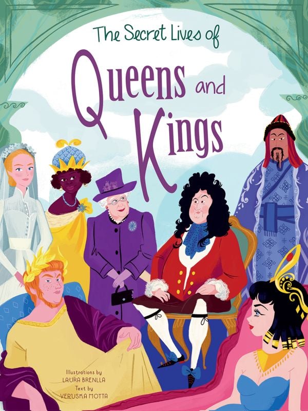 Book cover of The Secret Lives of Queens and Kings, with Queen Elizabeth II in purple, alongside Cleopatra and Nero. Published by White Star.