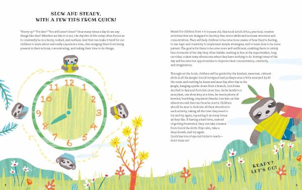 Book cover of Take It... Sloth! Activities to Learn About Patience and Slowing It Down, with a baby sloth in yellow t-shirt climbing branch. Published by White Star.