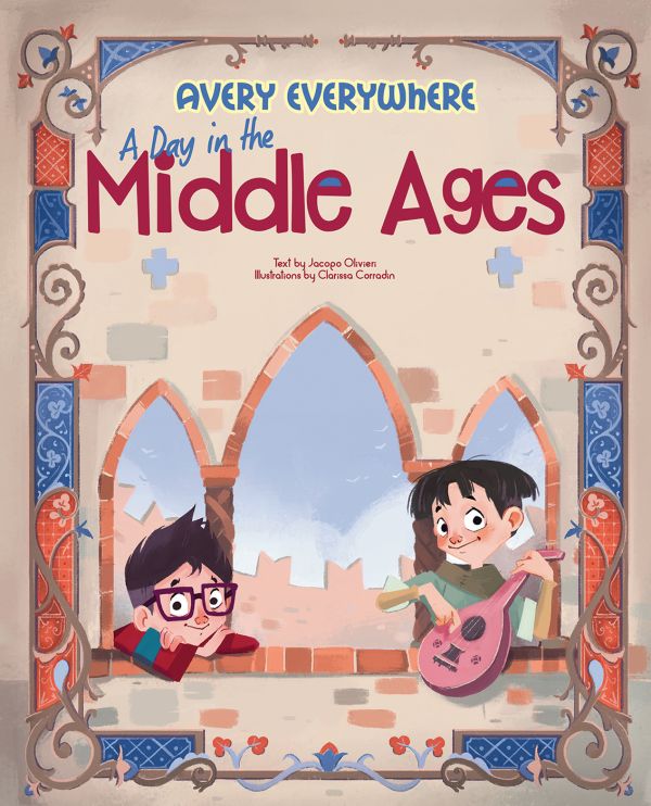 Book cover of A Day in the Middle Ages, with two children,: one playing a lute, among medieval ruins. Published by White Star.