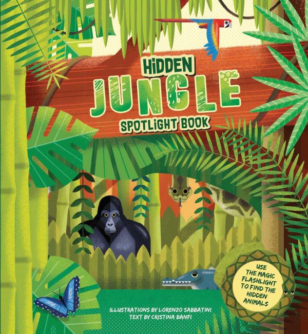 Book cover of Hidden Jungle Spotlight Book, with green bamboo, palm leaves and ferns, gorilla hiding, with a parrot flying overhead. Published by White Star.