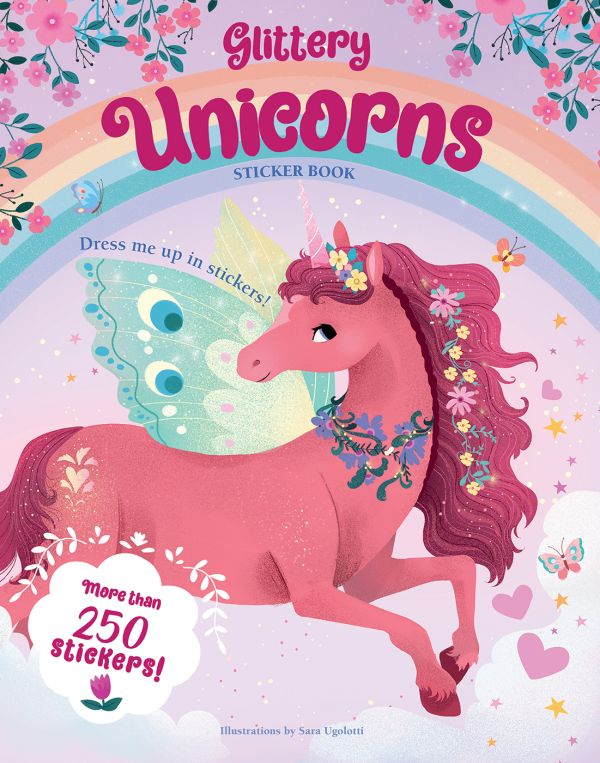 Book cover of Glittery Unicorns: Sticker Book, with a pink unicorn beneath rainbow,. Published by White Star.