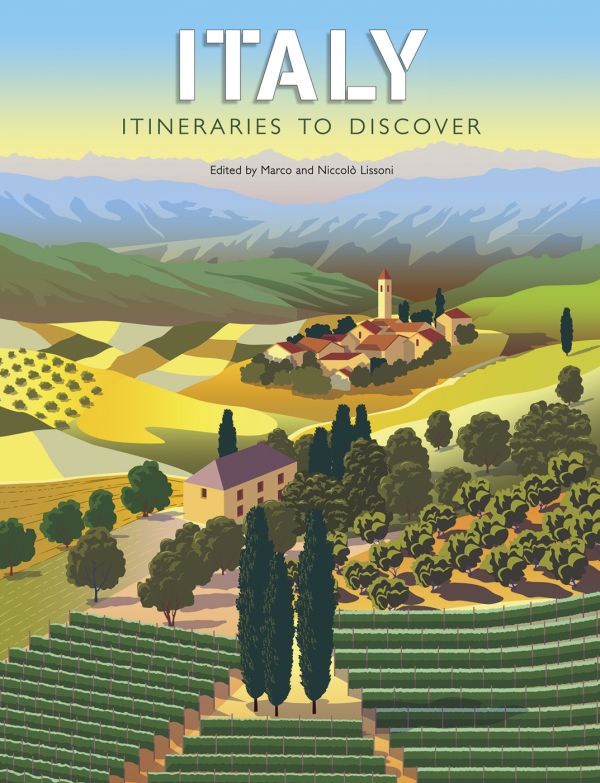 Book cover of Italy, Itineraries to Discover, with a vineyard, cypress trees, and mountains behind. Published by White Star.