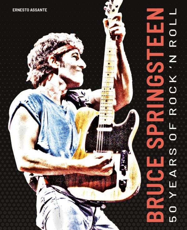 Book cover of Bruce Springsteen, 50 Years of Rock 'n' Roll, with the guitarist on stage at Brendan Byrne Arena, wearing red bandana. Published by White Star.