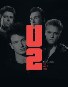 Book cover of U2, Past Present Future, with an early promo shot of band in leather jackets. Published by White Star.