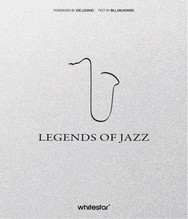 Book cover of Legends of Jazz, with the outline of a tenor saxophone. Published by White Star.
