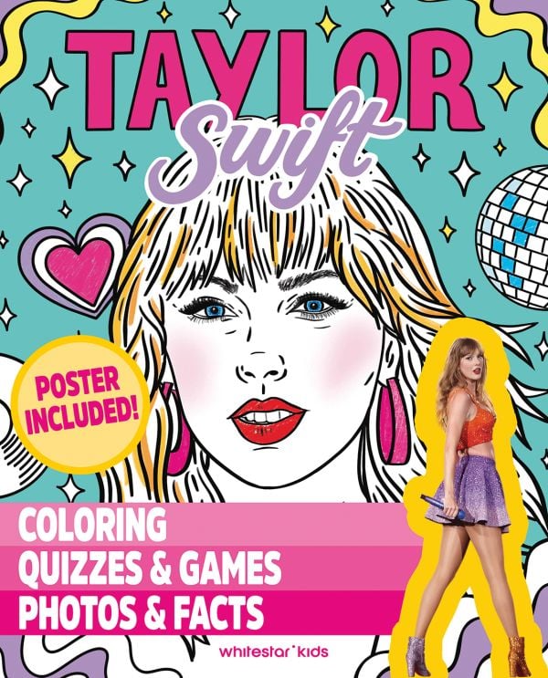 Book cover of Taylor Swift: Coloring & Activity Book, featuring the pop icon with disco ball. Published by White Star.