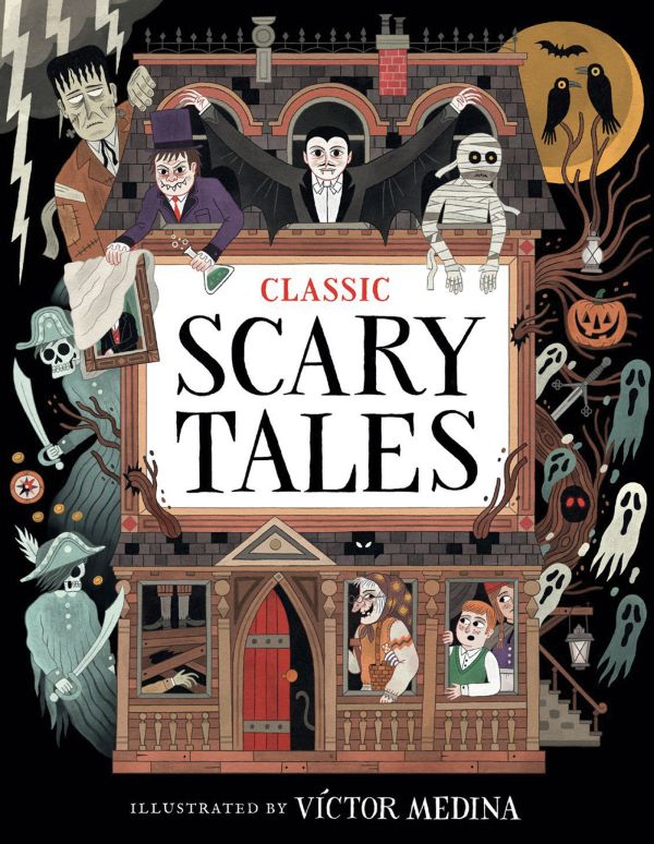 Book cover of Classic Scary Tales; featuring ghosts, vampires and Frankenstein. Published by White Star.
