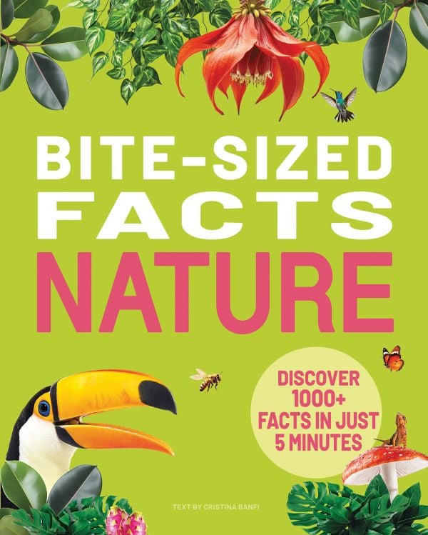 Book cover of 1000+ Bite-Sized Facts! Nature; featuring a shark. Published by White Star.