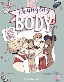 My Changing Body