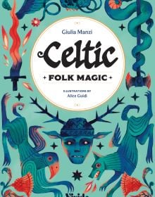 Celtic Folk Magic