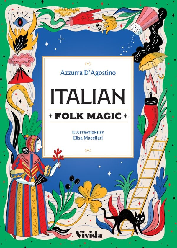 Book cover of Italian Folk Magic. Published by White Star.
