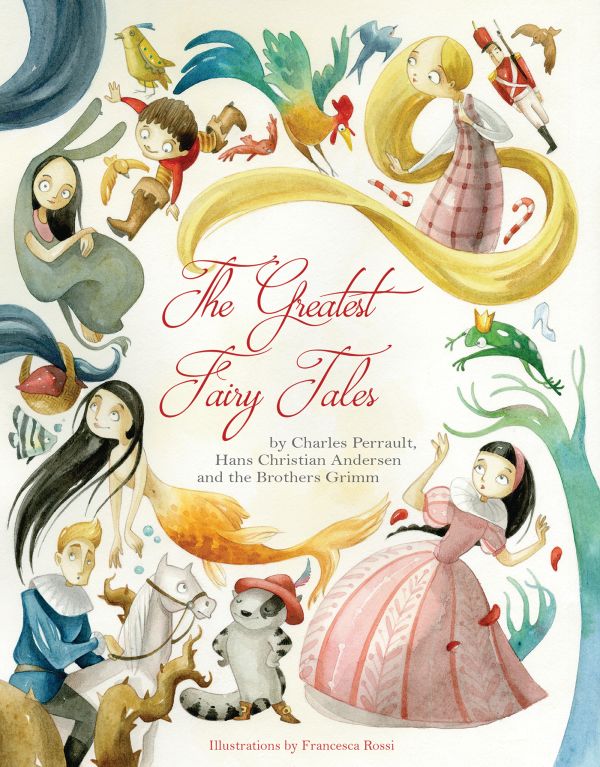 The Greatest Fairy Tales