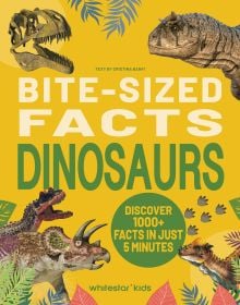 Bite-Sized Facts: Dinosaurs