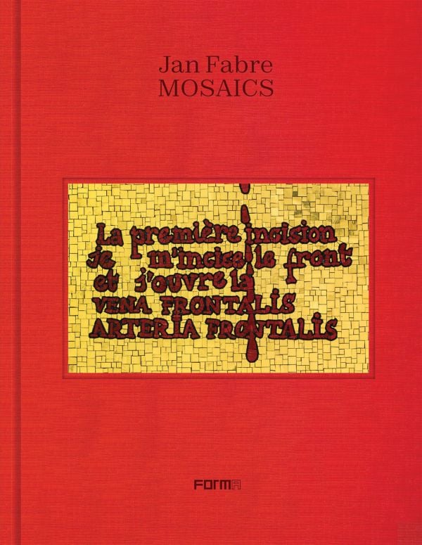 Book cover of Jan Fabre. Mosaics, with beige tiled mosaic with dark red font. Published by Forma Edizioni.