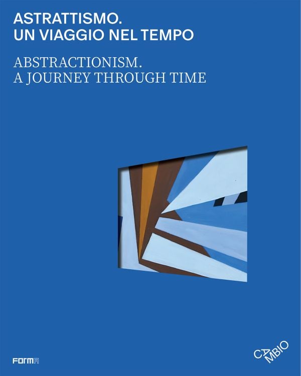 Book cover of Abstractionism. A Journey Through Time, featuring an abstract painting.