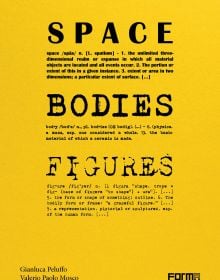 Book cover of Space, Bodies, Figures. A genealogy for Peluffo & Partners' Architecture. Published by Forma Edizioni.