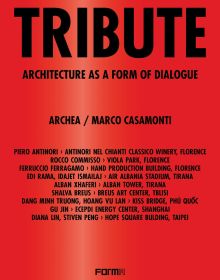 Book cover of Tribute: Architecture as a Form of Dialogue. Published by Forma Edizioni,