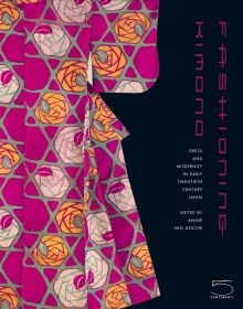 Book cover of Fashioning Kimono, with a pink kimono fabric with rose design. Published by 5 Continents Editions.