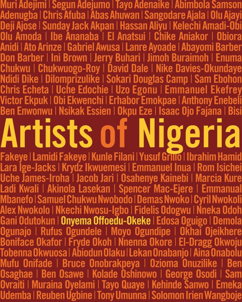 Artists of Nigeria in yellow and orange font to centre of dark terracotta cover, rows of names of artists in orange across front.