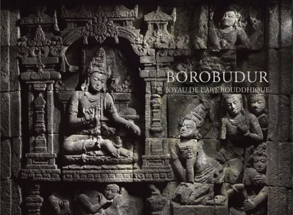 Book cover of Borobudur: Joyau de l'art bouddhique; featuring a bas-relief carvings of Buddhist temple. Published by 5 Continents Editions.