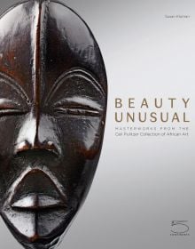 Pale grey book cover of Beauty Unusual, Masterworks from the Ceil Pulitzer Collection of African Art, featuring a dark brown African mask. Published by 5 Continents Editions.