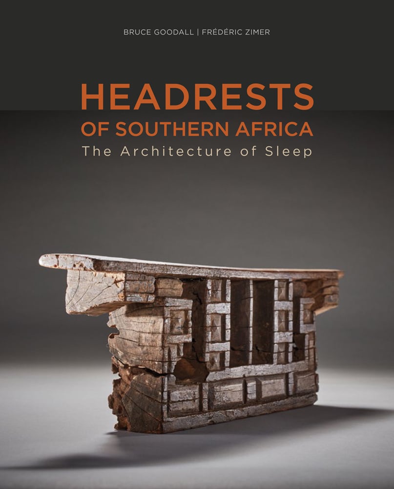 Book cover of Headrests of Southern Africa, The architecture of sleep - KwaZulu-Natal, Eswatini and Limpopo, featuring a carved wood African headrest. Published by 5 Continents Editions.