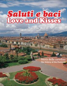 Book cover of Love and Kisses: The History of the Postcard, featuring the picturesque city of Florence. Published by Mandragora.