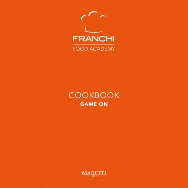 Book cover of Franchi Company's Franchi Cookbook: Game. Published by Manfredi Edizioni.