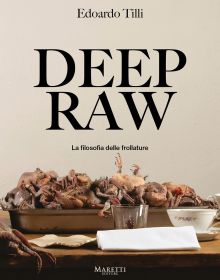 Book cover of Deep Raw: La Filosofia delle Frollature, will a tray of dead, de-feathered birds. Published by Manfredi Edizioni.