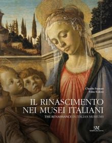 The Renaissance in Italian Museums