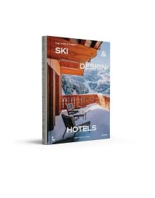 The World’s Best Ski & Design Hotels
