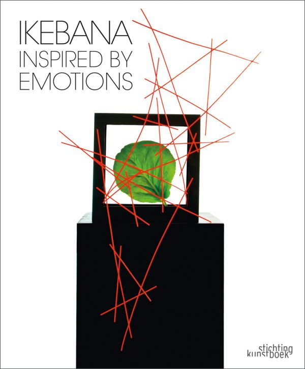 Book cover of Ikebana Inspired by Emotions, featuring a box with a green leaf inside, with an abstract sculpture of red sticks. Published by Stichting.
