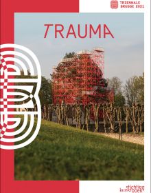 Book cover of Bruges Triennial 2021, TraumA, with a red skeletal platform structure surrounded by green trees. Published by Stichting.