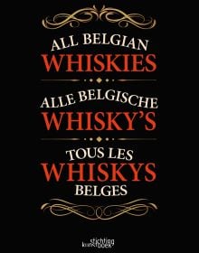 Black cover with All Belgian Whiskies in off white and red with Alle Belgische Whisky's in Dutch and Tous Les Whiskys Belges in French
