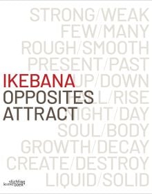 White cover of Ikebana. Opposites Attract, with red and gray font. Published by Stichting.